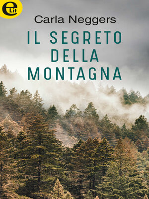 cover image of Il segreto della montagna